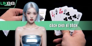 Cách chơi xì dách