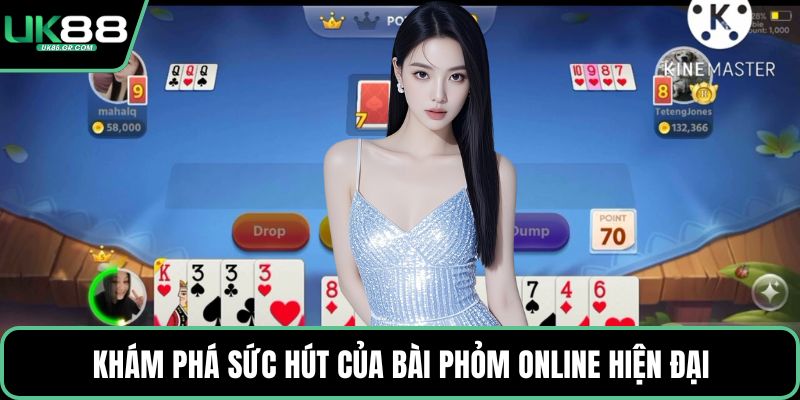 Khám phá sức hút của bài phỏm online hiện đại