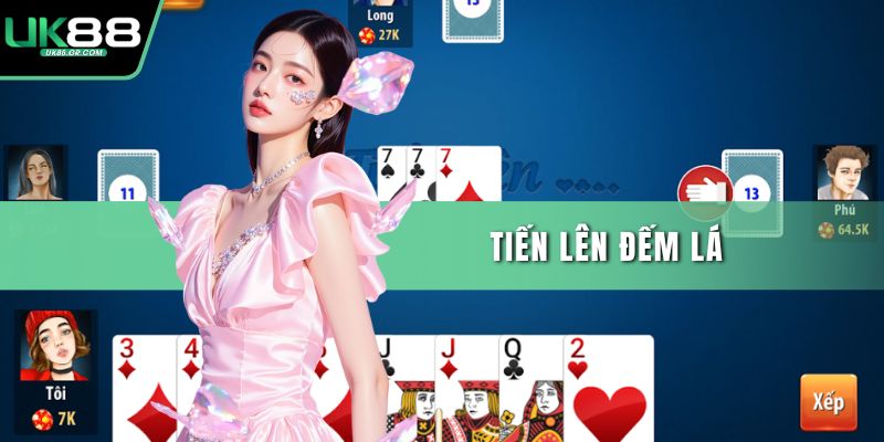 Tiến lên đếm lá