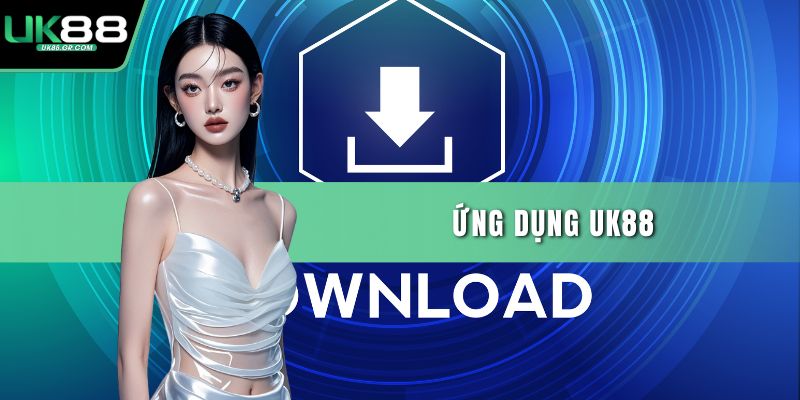 Ứng dụng UK88